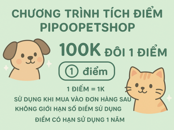 🎁 Chương Trình Tích Điểm Thành Viên Pipoopetshop 🎉